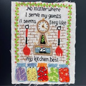 Vintage Handmade Stitchwork "No Matter Where I Serve My Guests" Picture 11" x 14